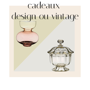 Cadeaux design ou vintage