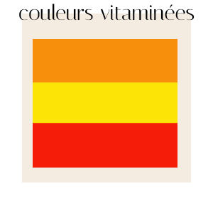 Couleurs vitaminées